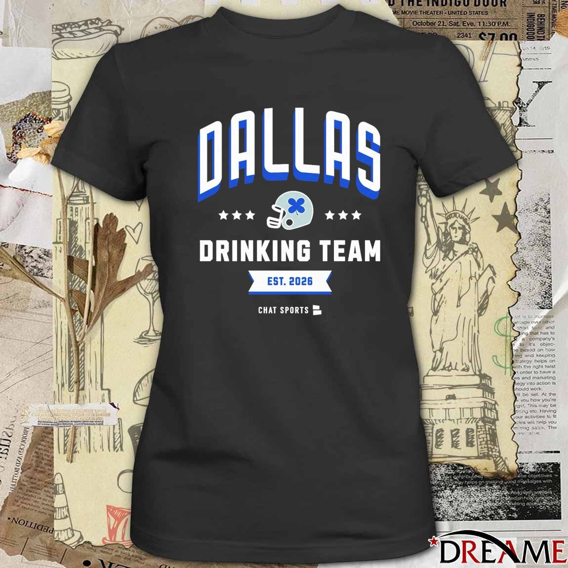 Dallas Drinking Team Est 2026 Chat Sports t-shirt