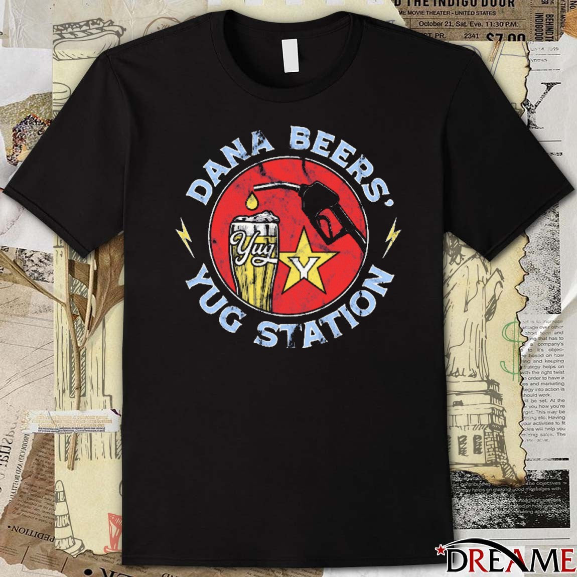 Dana Beers Yug Station Vintage 2025 t-shirt