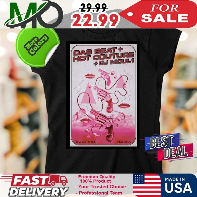 Das Beat & Hot Couture Poster May 24 2025 Poster Grabuge Rennes Shirt