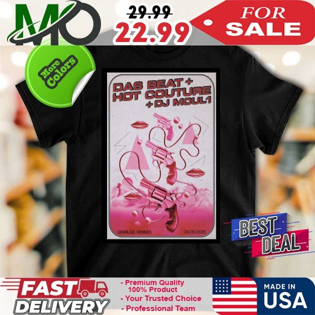 Das Beat & Hot Couture Poster May 24 2025 Poster Grabuge Rennes Shirt