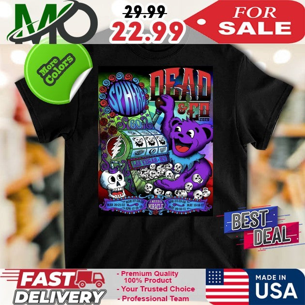 Dead & Company Las Vegas 25 I Need A Miracle Shirt