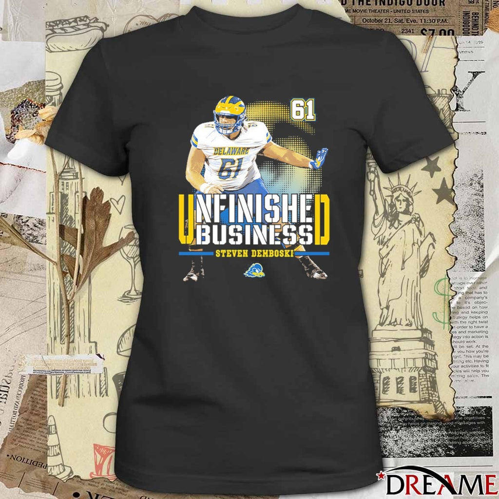Delaware Fightin’ Blue Hens NCAA Football Steven Demboski Unfinished Business t-shirt