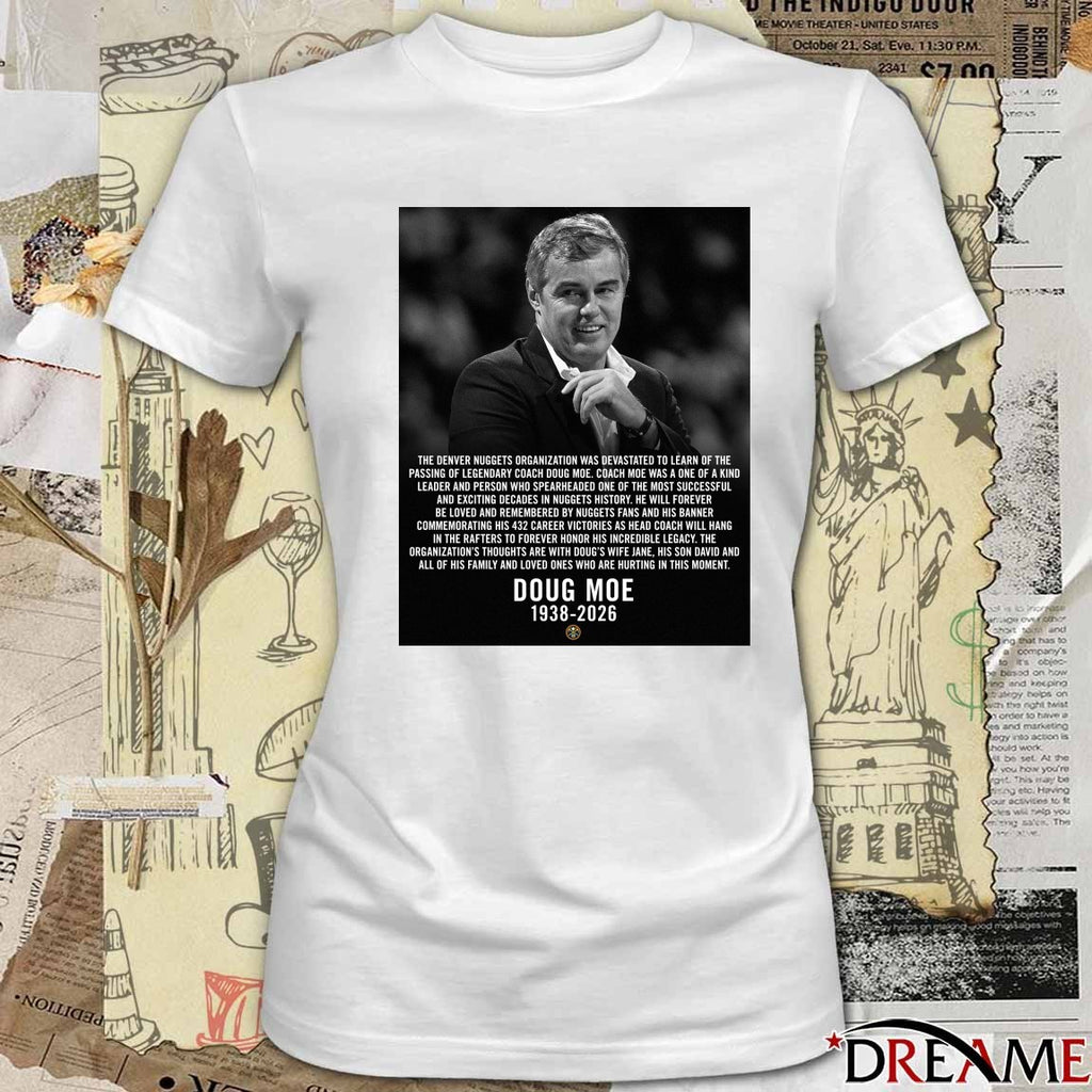 Denver Nuggets mourns the passing of Doug Moe 1938-2026 t-shirt
