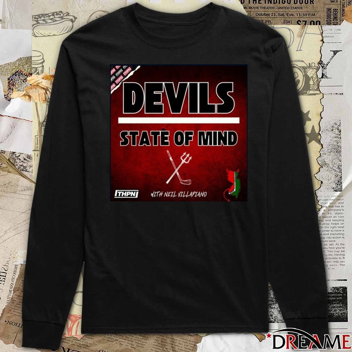 Devils State of Mind With Neil Villapiano Art t-shirt