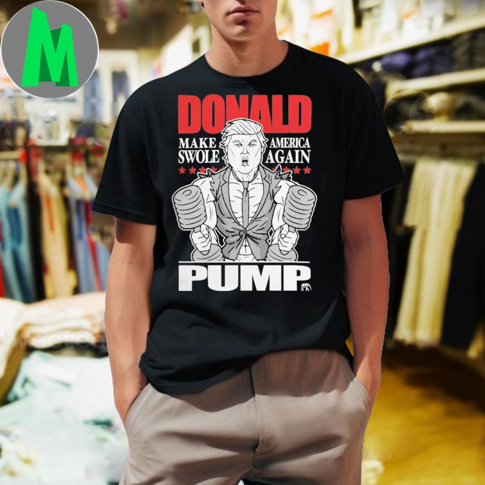 Dom Merch Donald Pump Shirt