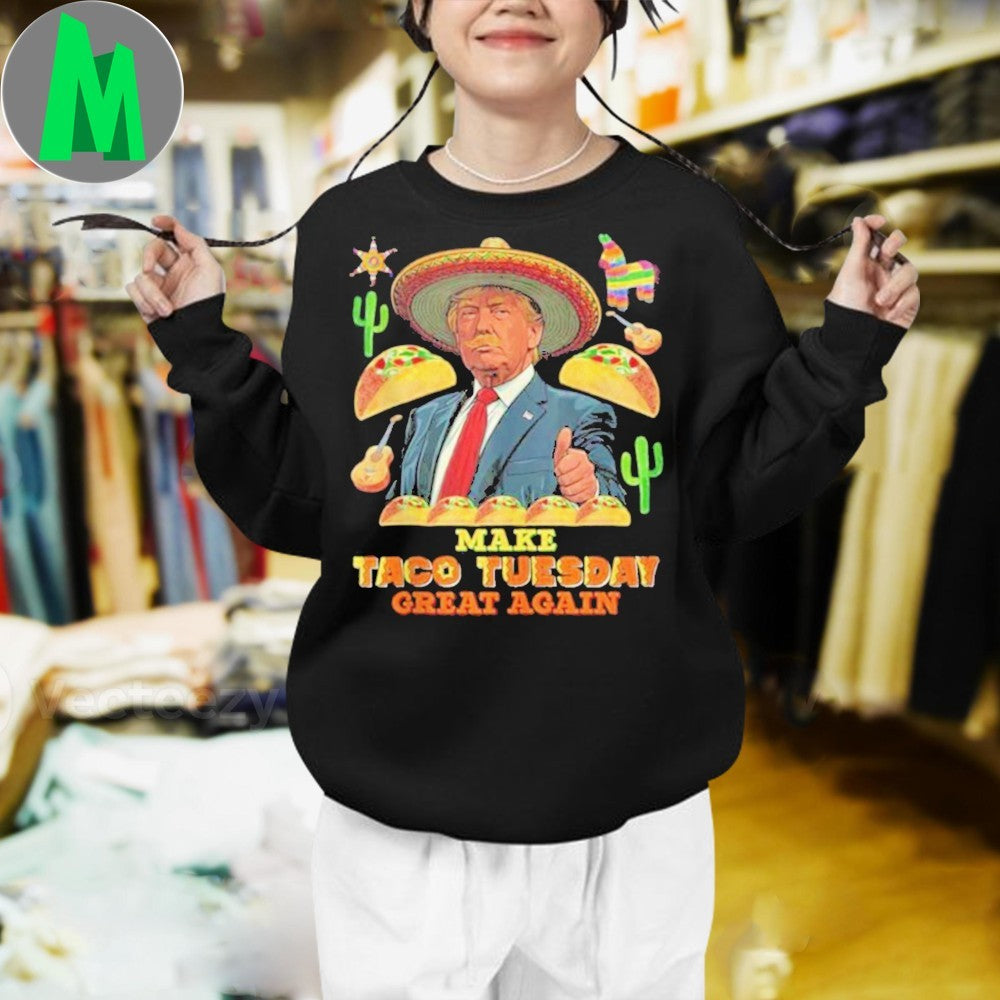 Donald Trump Make Taco Tuesday Great Again Funny Political Graphic T-Shirt Black