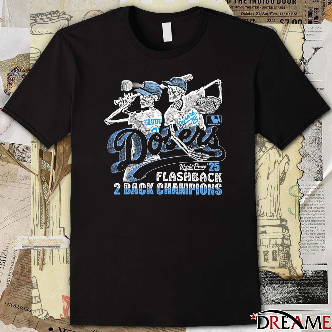 Dosers World Peace 2025 Flashback 2 Back Champions We Win October t-shirt
