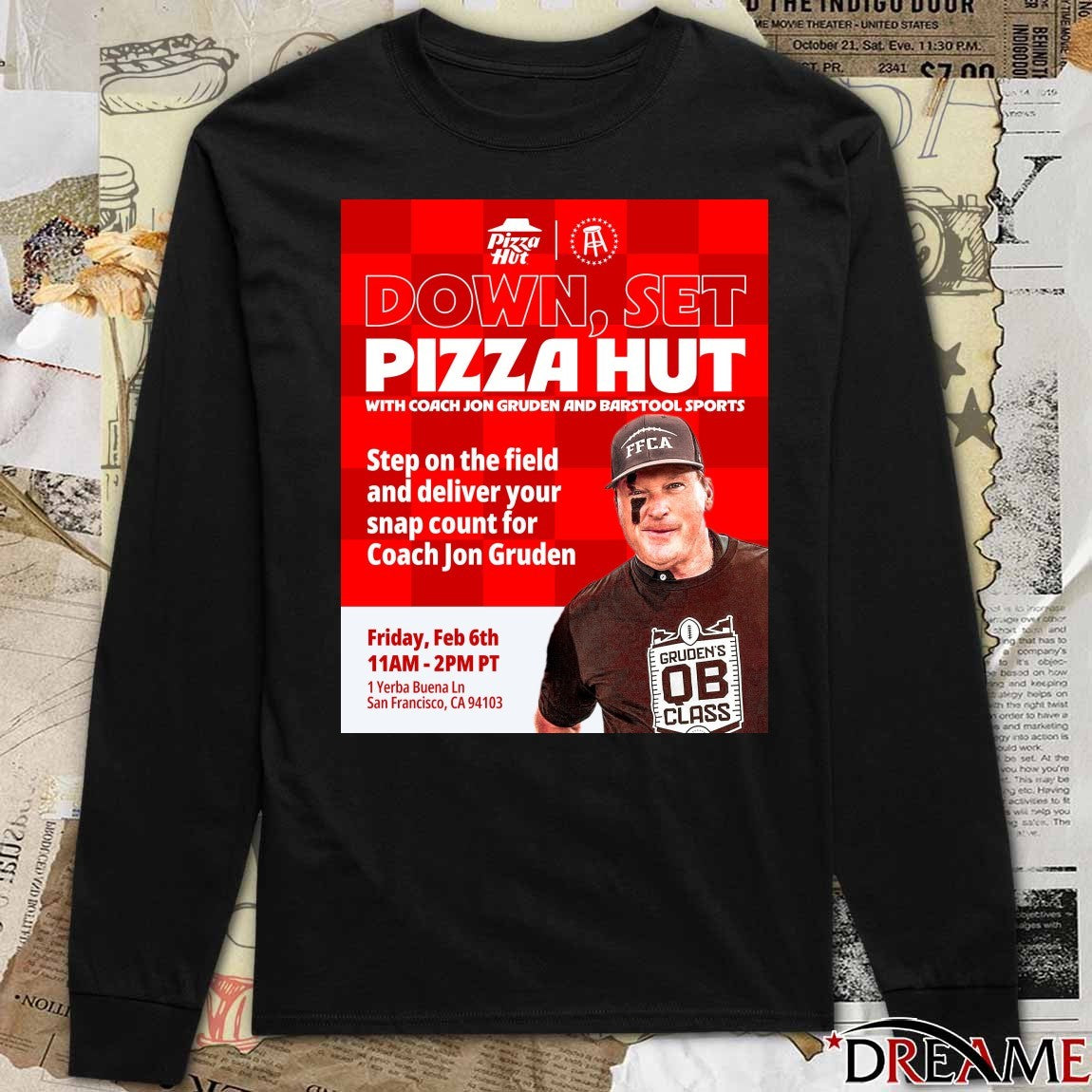 Down Set Pizza Hut With Coach Jon Gruden And Barstool Sports February 6 2026 Poster t-shirt