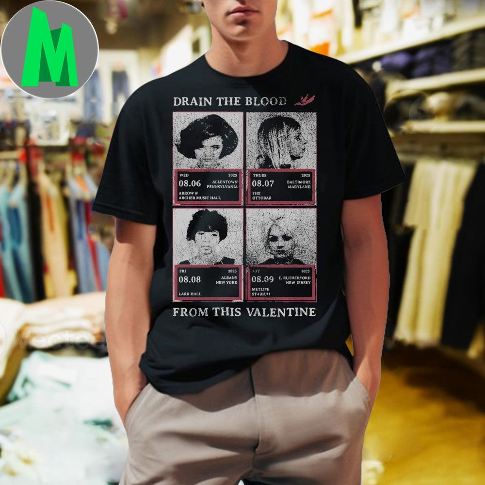 Drain The Blood From This Valentine Concert Tour Mugshot Shirt