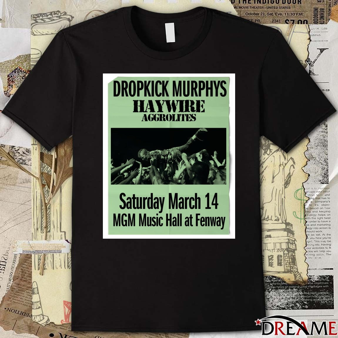 Dropkick Murphys Haywire Aggrolites March 14 2026 MGM Music Hall At Fenway Poster t-shirt