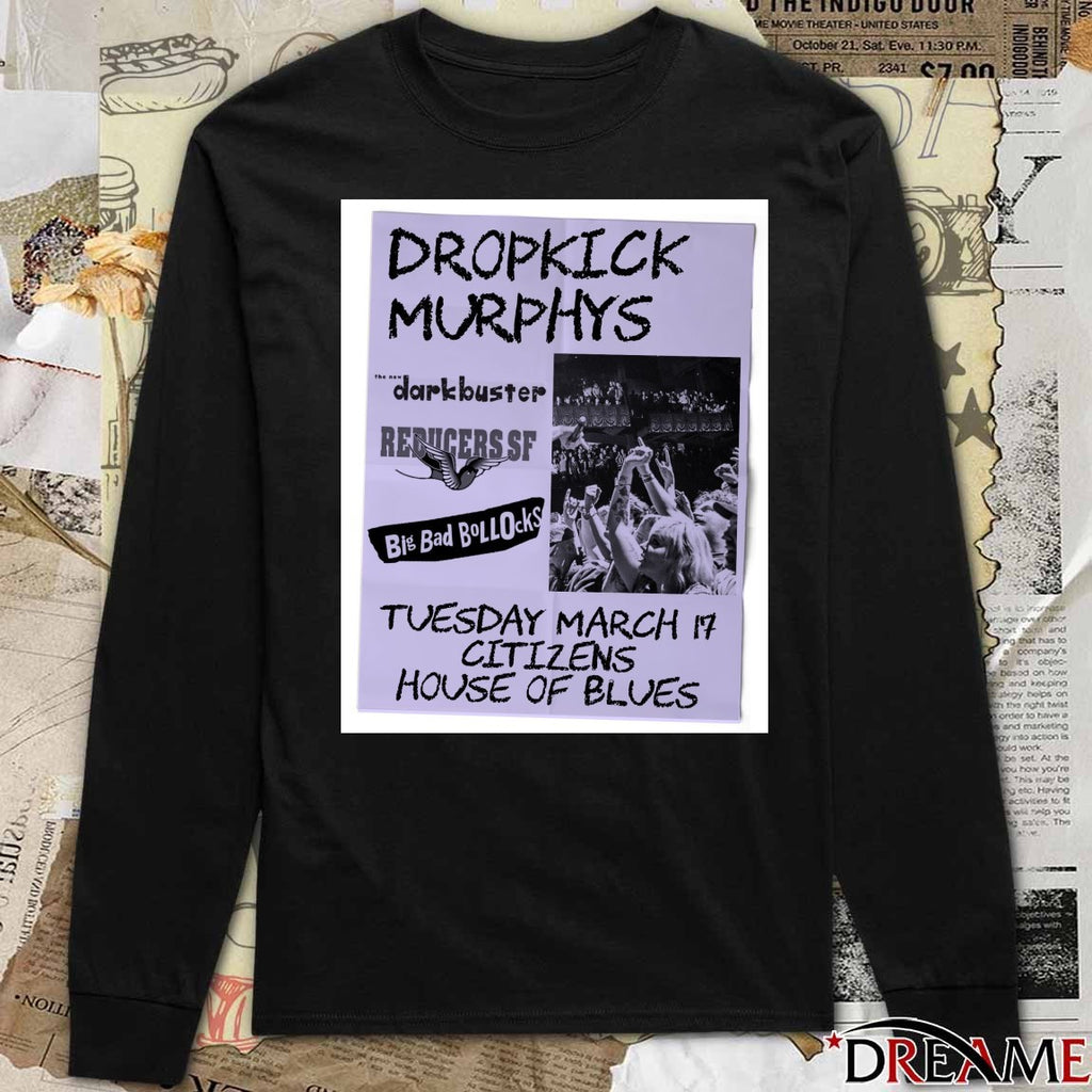 Dropkick Murphys March 17 2026 Citizens House Of Blues Poster t-shirt