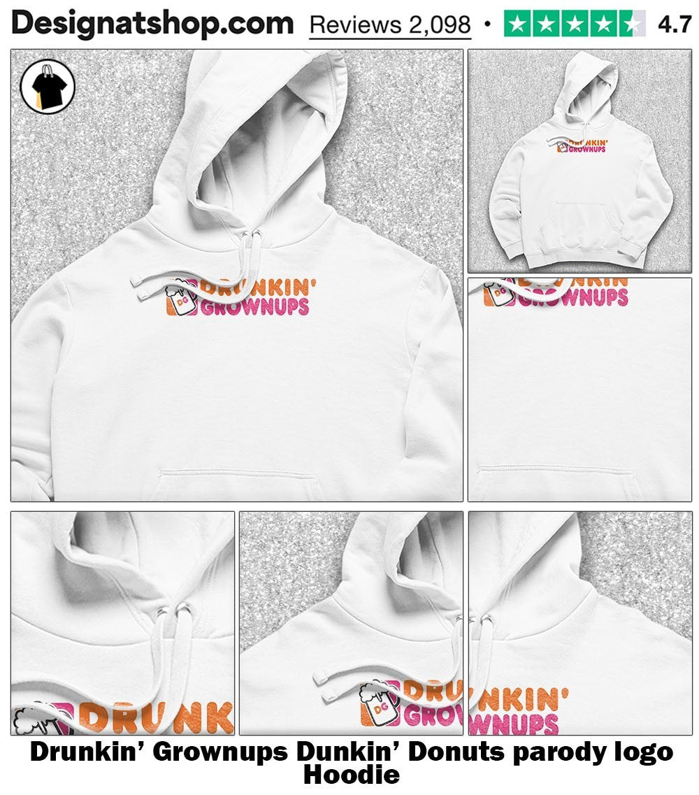 Drunkin’ Grownups Dunkin’ Donuts parody logo shirt