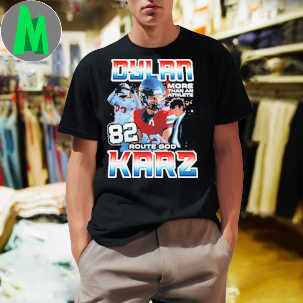 Dylan Karz #82 Route God Football Player Fan T-Shirt