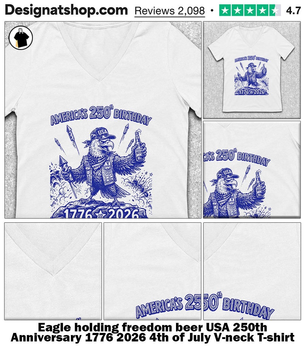 Eagle holding freedom beer USA 250th Anniversary 1776 2026 4th of July shirt