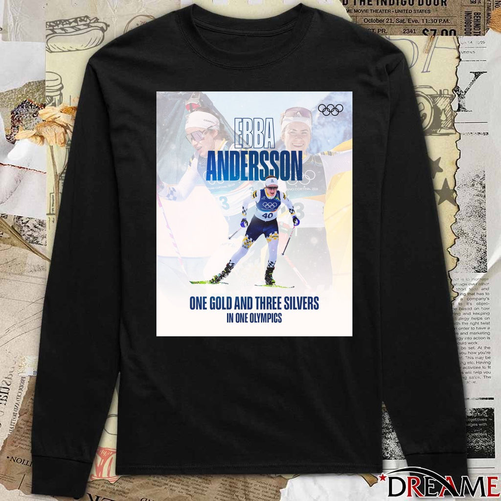 Ebba Andersson One Gold And Three Silvers In One Olympics Milano Cortina 2026 Poster t-shirt