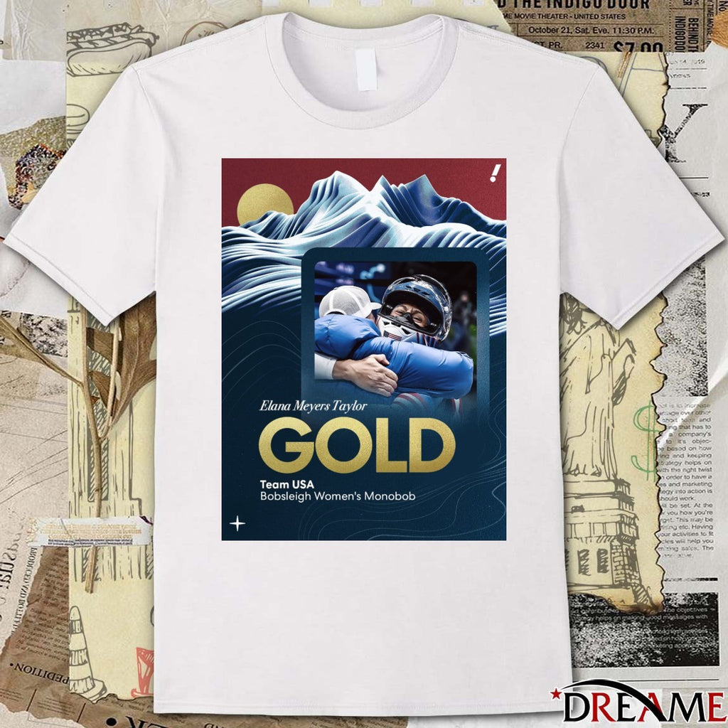 Elana Meyers Taylor GOLD Team USA Bobsleigh Women’s Monobob t-shirt