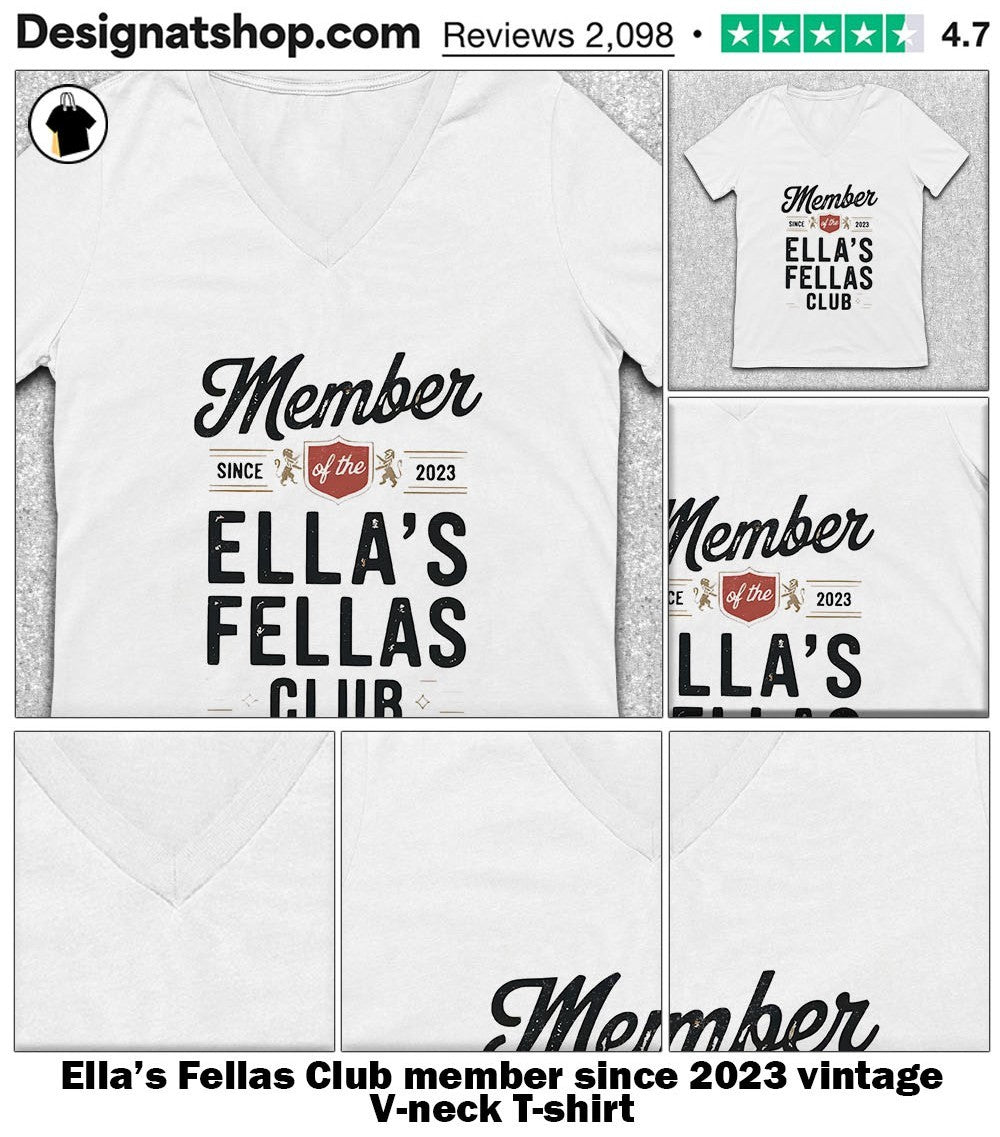 Ella’s Fellas Club member since 2023 vintage shirt