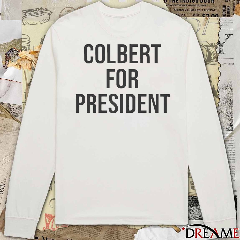 Emma Thompson Colbert For President 2025 t-shirt