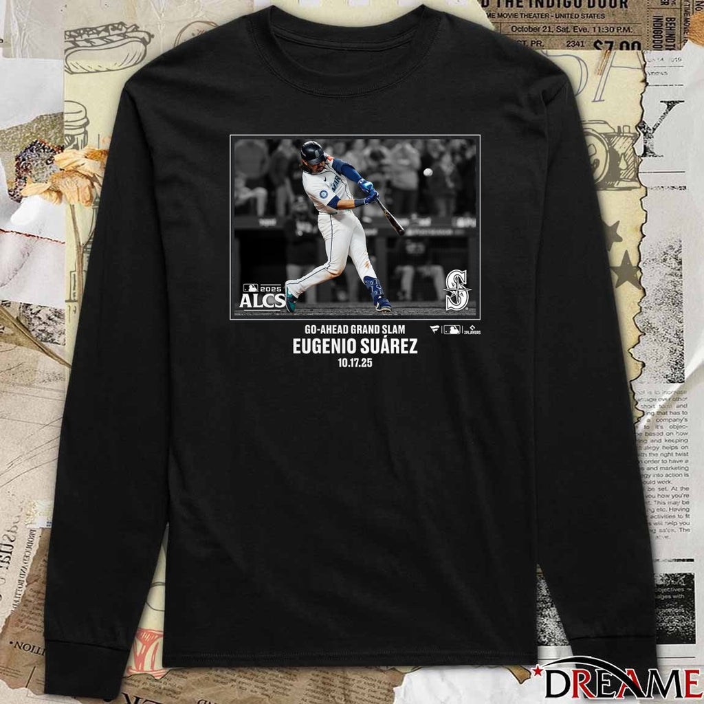 Eugenio Suárez Seattle Mariners 2025 MLB Postseason ALCS Moment Go-Ahead Grand Slam t-shirt