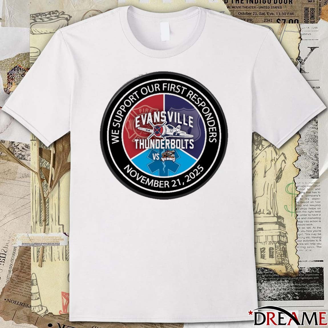 Evansville Thunderbolts We Support Our First Responders November 21, 2025 Logo t-shirt
