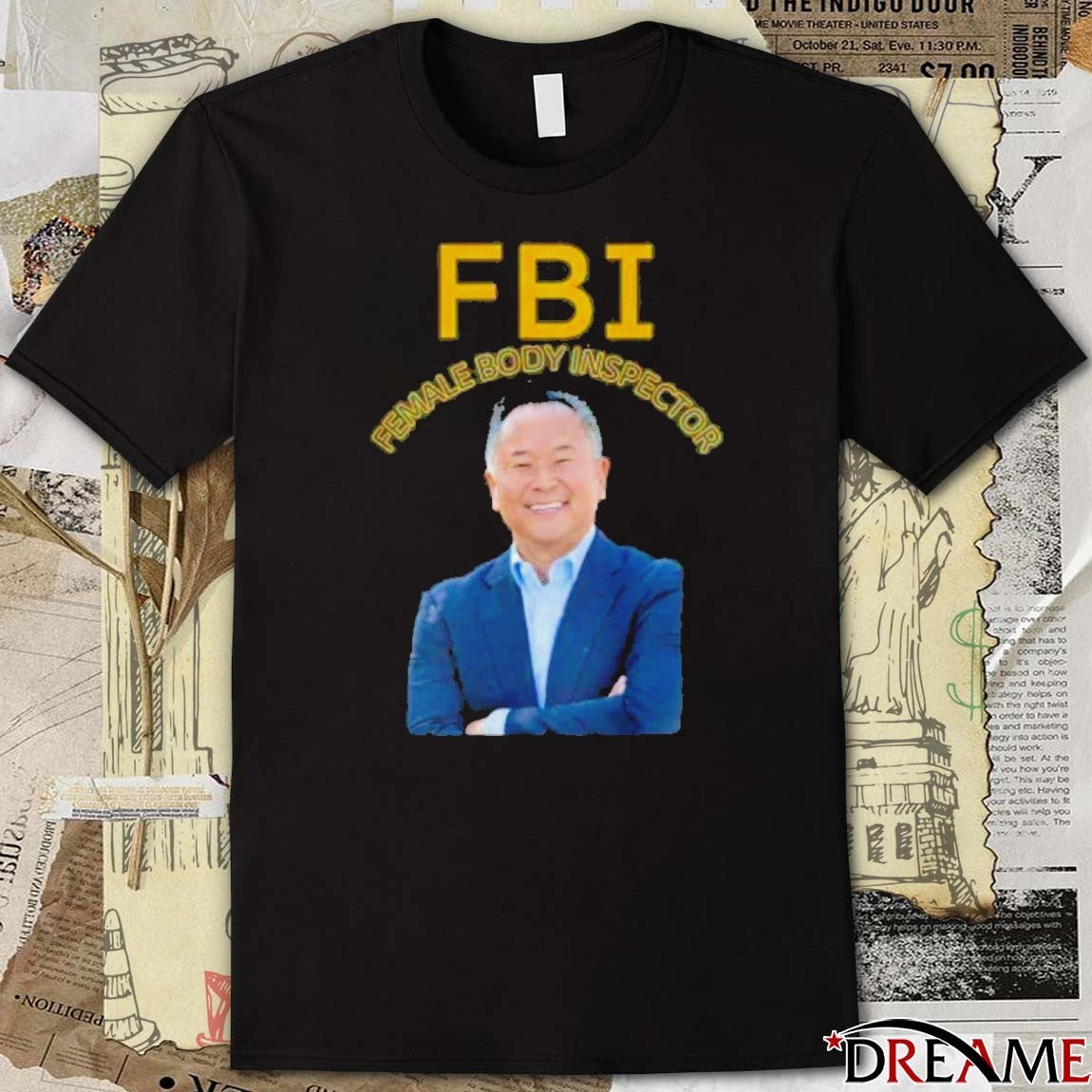 FBI Female Body Inspector John Lee Los Angeles City Council t-shirt