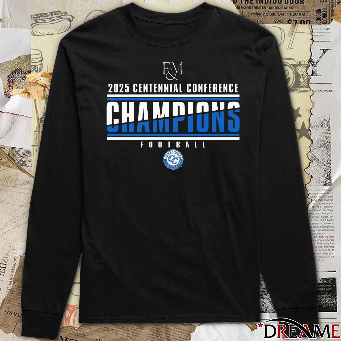 F&M 2025 Centennial Conference Champions Football t-shirt