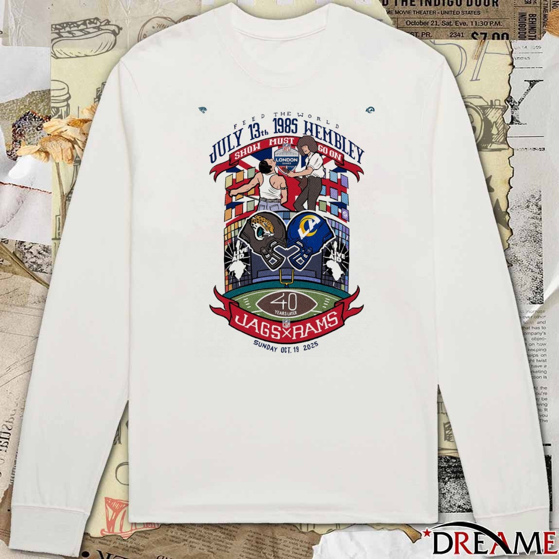 Feed The World July 13 1985 Wembley Show Must Go On Jags Vs Rams Sunday October 19 2025 t-shirt