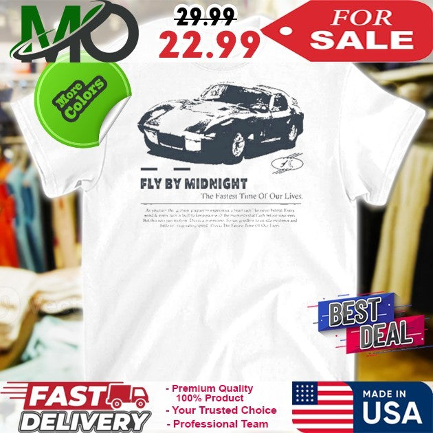 Fly By Midnight The Fastest Time Of Our Lives Bundle Shirt