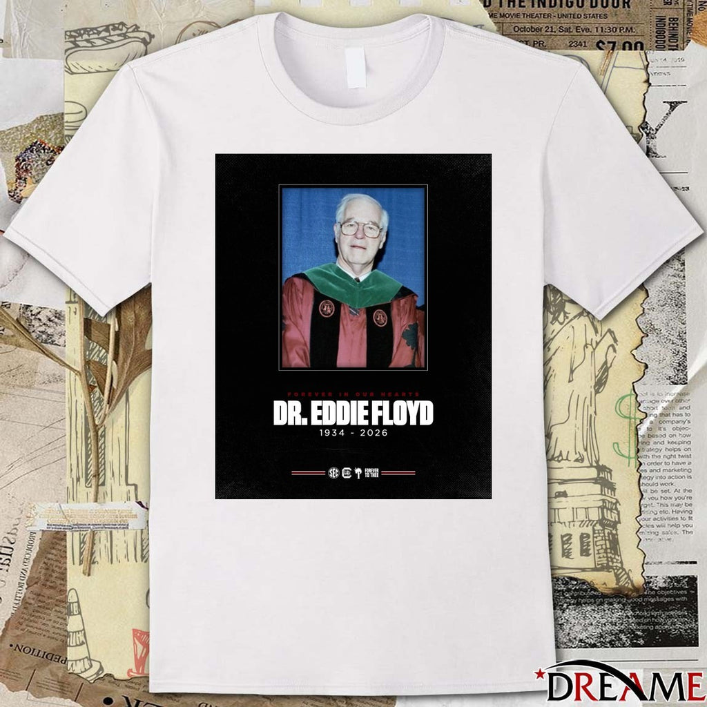 Forever In Our Hearts Dr.Eddie Floyd 1934-2026 Poster t-shirt