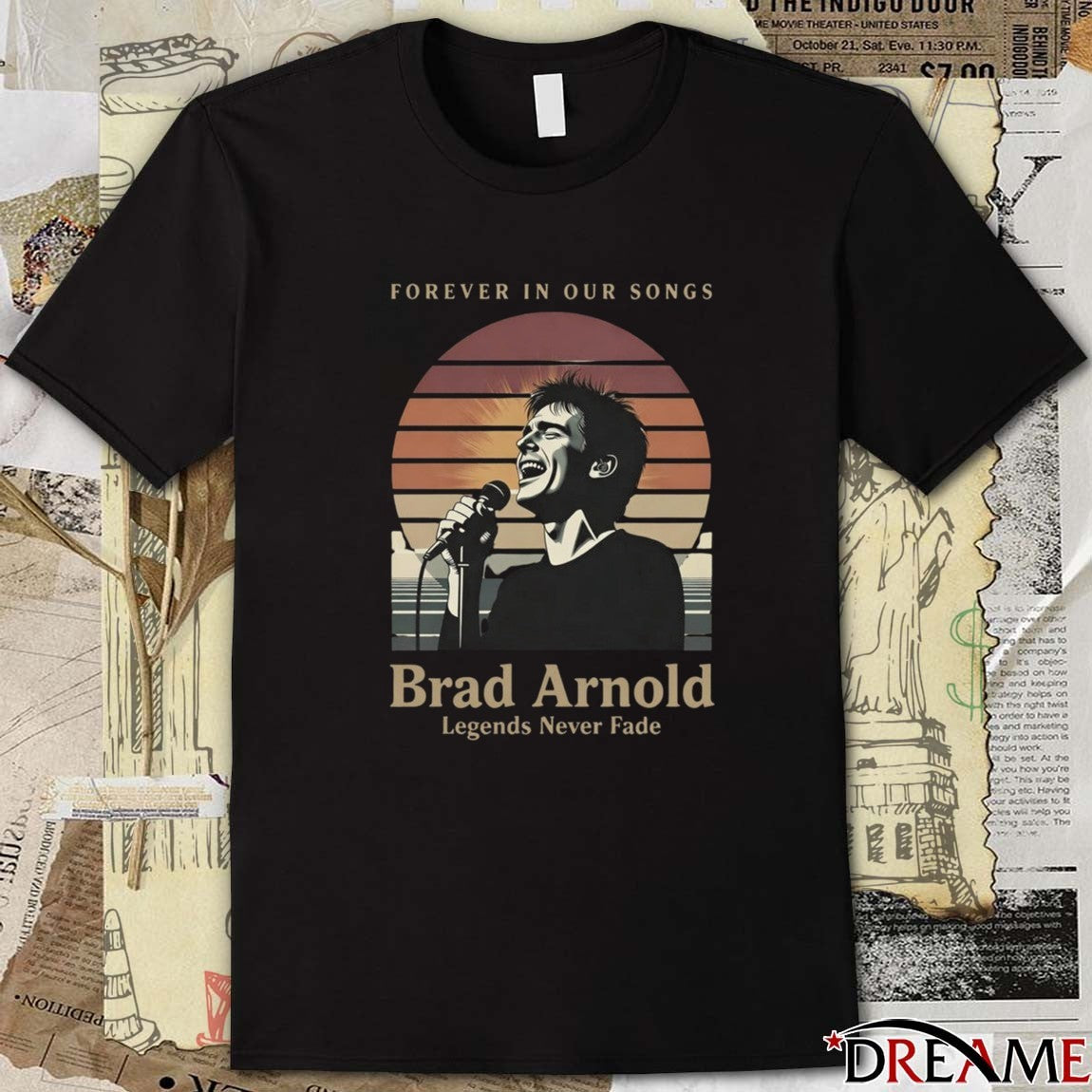 Forever In Our Songs Brad Arnold Legends Never Fade t-shirt