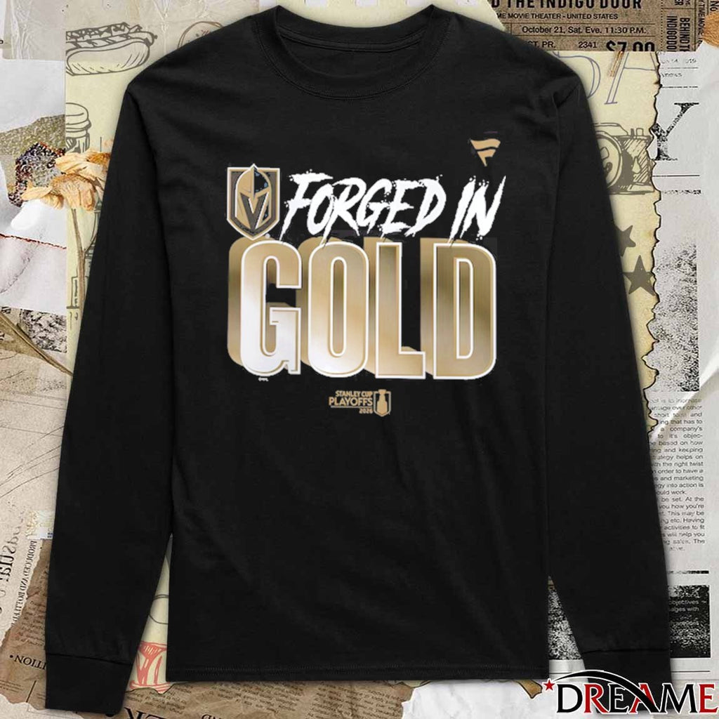 Forged In Gold Vegas Golden Knights Black 2026 NHL Playoff Hometown Slogan Legacy t-shirt
