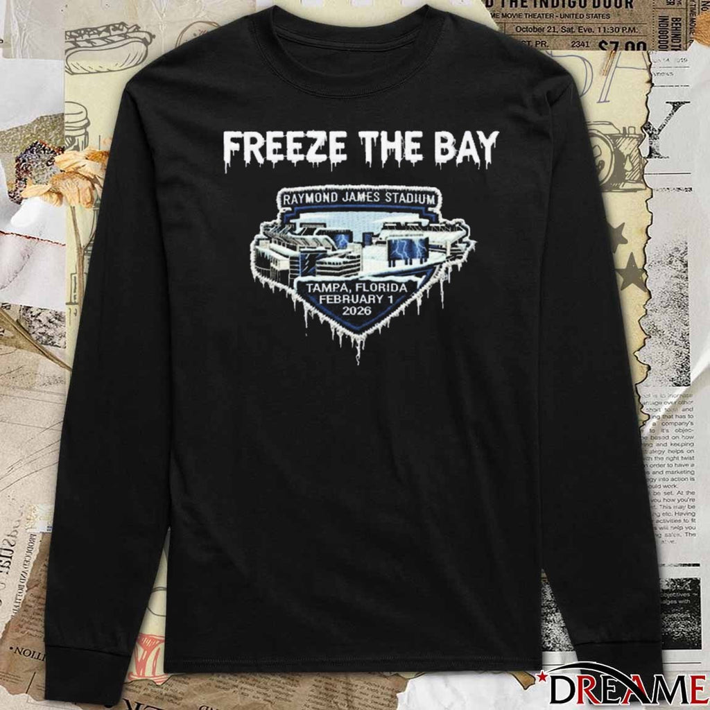Freeze The Bay Raymond James Stadium Tampa Florida February 1 2026 t-shirt