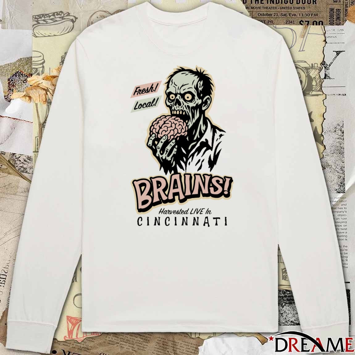 Fresh Local Brains Harvested Live In Cincinnati Painting t-shirt