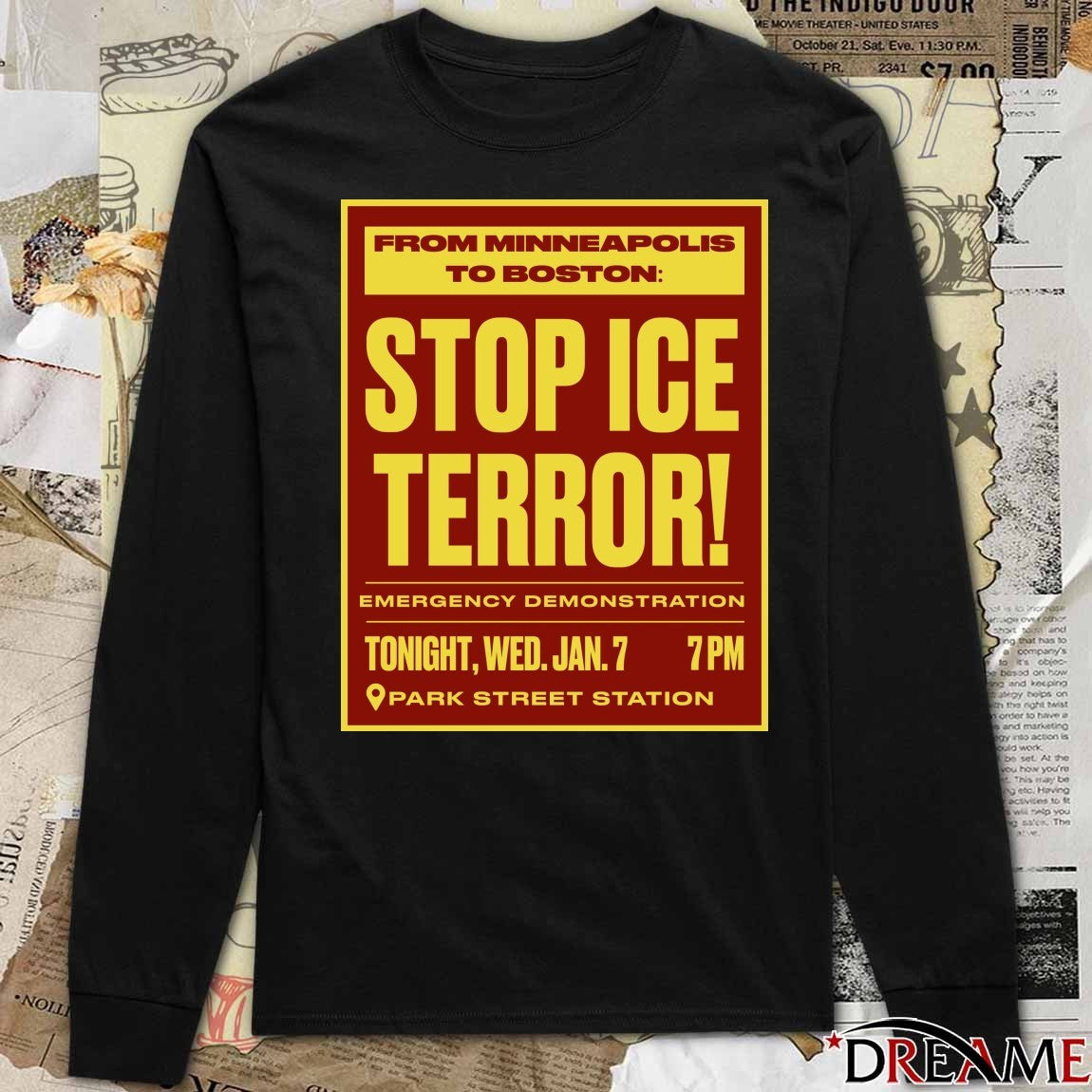 From Minneapolis To Boston Stop Ice Terror Emergency Demonstration Jan 7 2026 Poster t-shirt