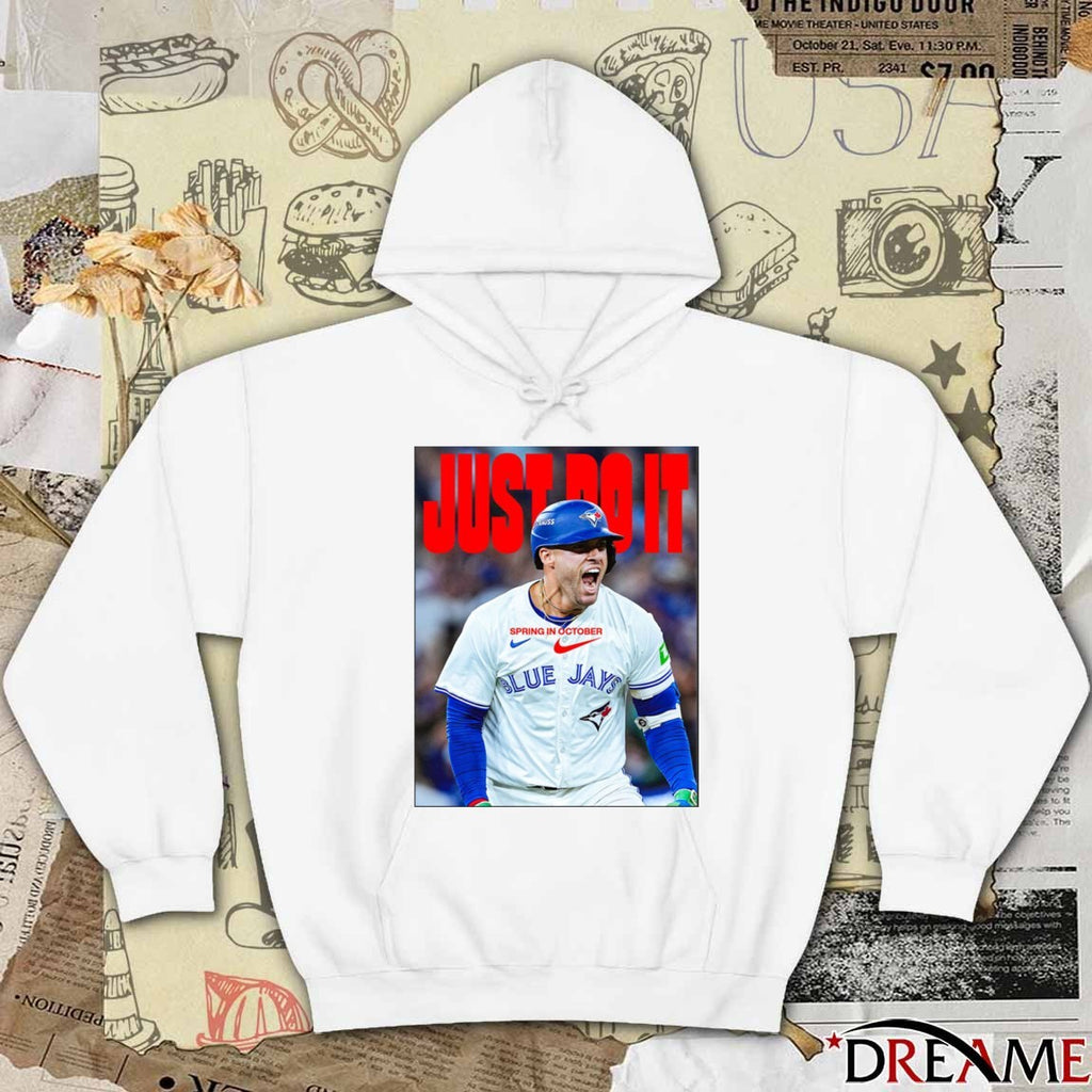 George Springer Celebrates Spring In October Toronto Blue Jays MLB World Series 2025 Just Do It Poster t-shirt