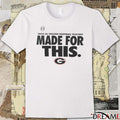 Georgia Bulldogs 2025-26 College Football Playoff Made For This t-shirt