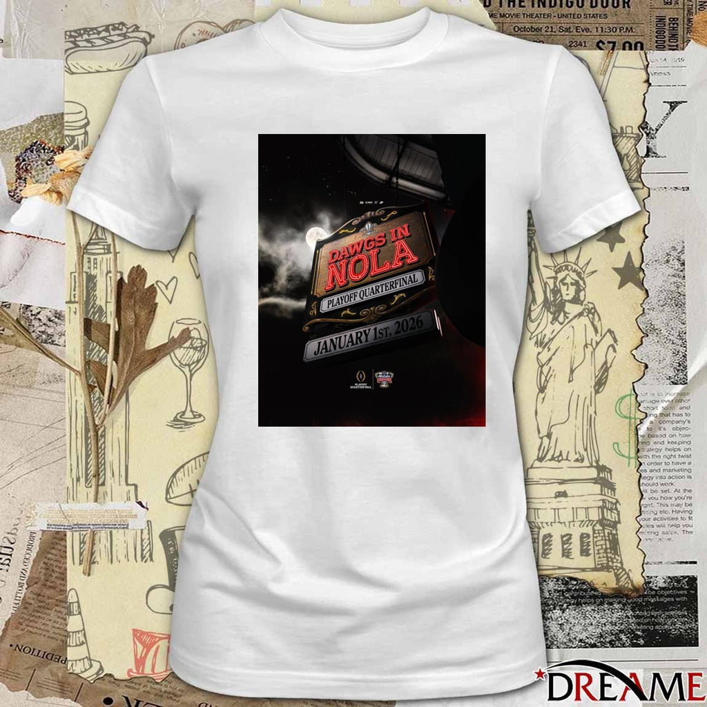 Georgia Bulldogs Dawgs In NOLA Playoff Quarterfinal Allstate Sugar Bowl 2026 Poster t-shirt