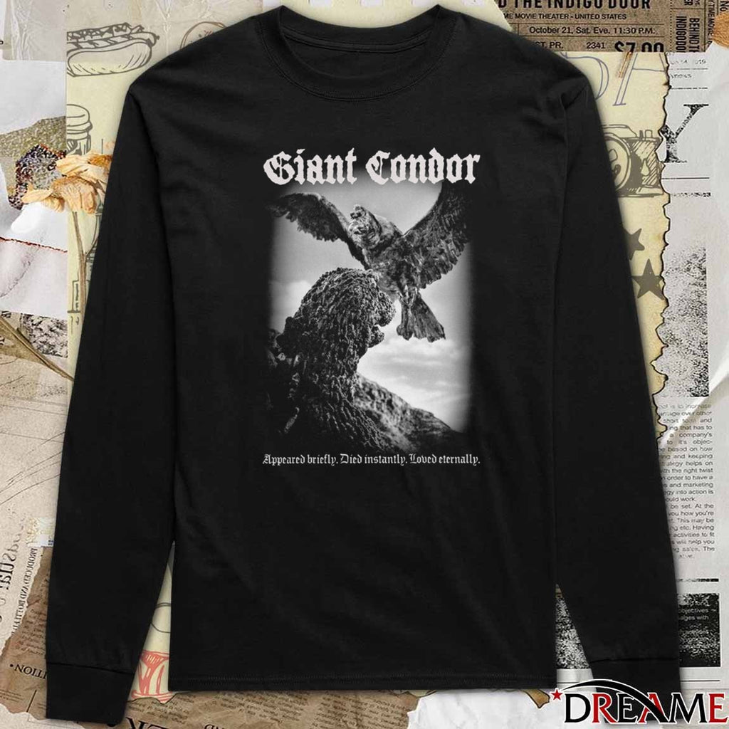 Giant Condor Appeared Briefly Died Instantly Loved Eternally Vintage t-shirt