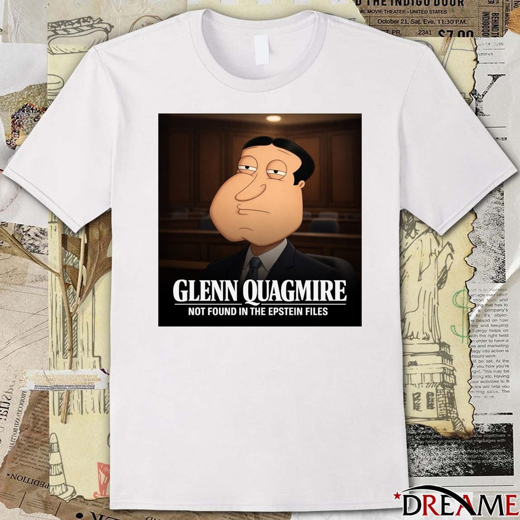 Glenn Quagmire Not Found In The Epstein Files t-shirt