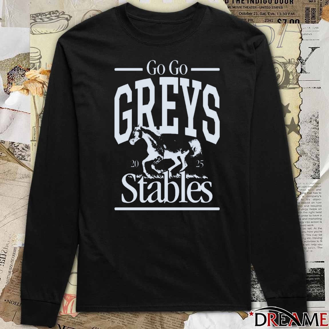Go Go Greys Stables 2025 t-shirt