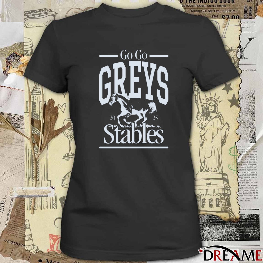 Go Go Greys Stables 2025 t-shirt