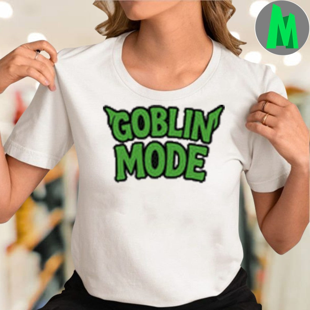 Goblin Mode Shirt
