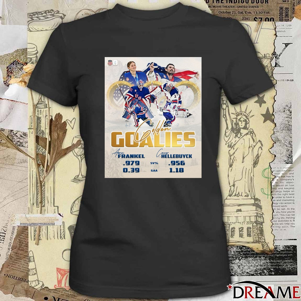 Golden Goalies Aerin Frankel Women’s Team and Connor Hellebuyck Men’s Team Poster t-shirt