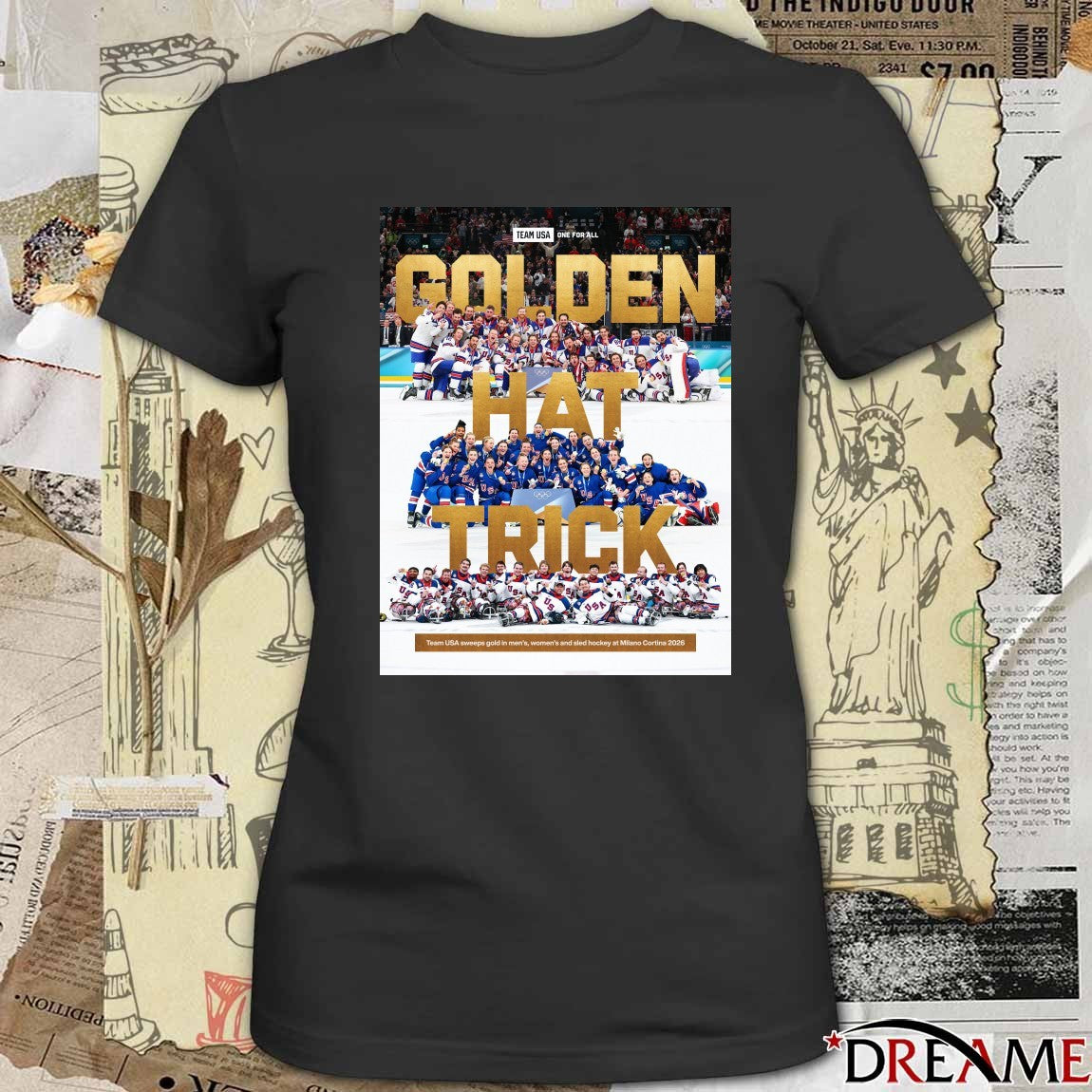 Golden Hat Trick Team USA sweeps gold in men’s, women’s and sled hockey at Milano Cortina 2026 t-shirt