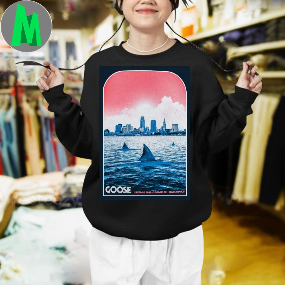 Goose June 19-20 2025 Cleveland Jacobs Pavilion Shark Poster T-Shirt