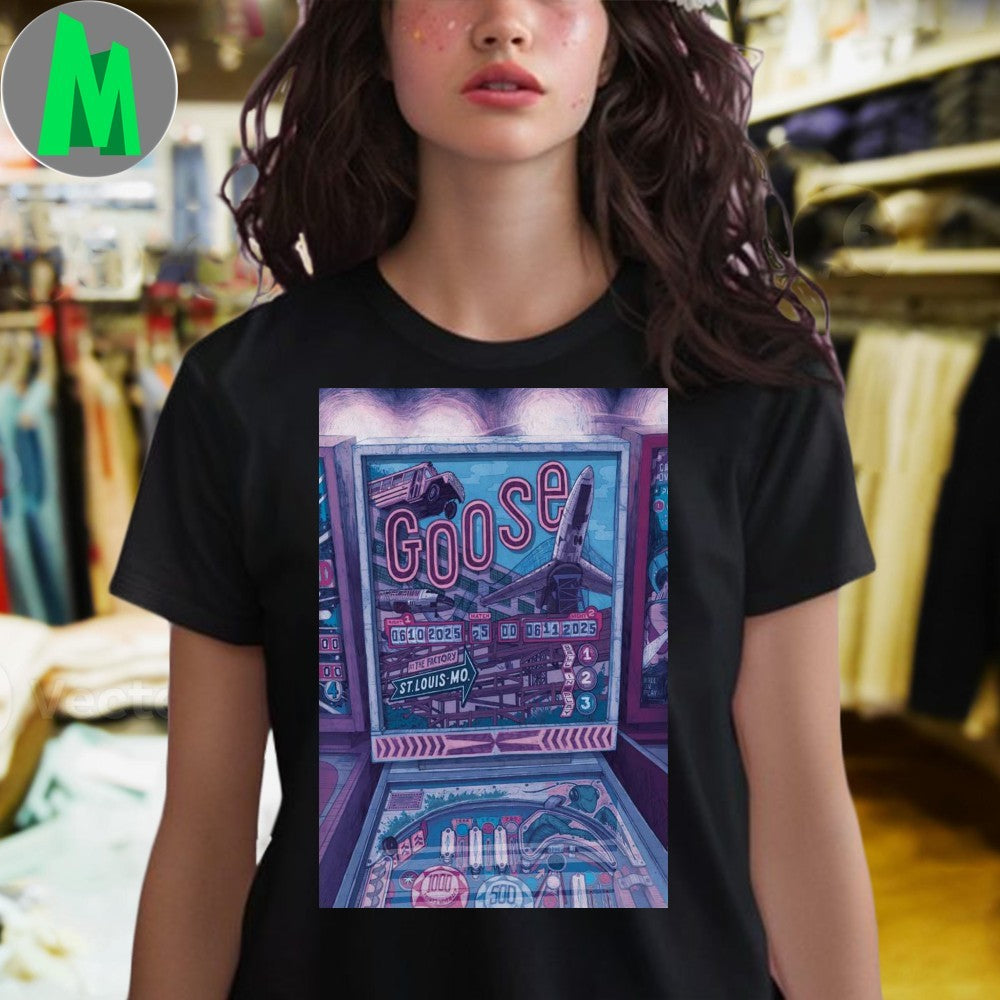 Goose St. Louis MO The Factory June 10-11 2025 Concert Pinball Poster Graphic T-Shirt