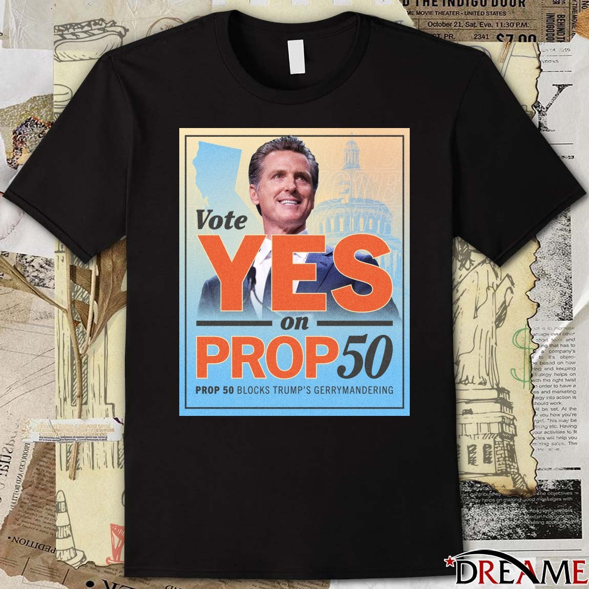 Governor Gavin Newsom Vote Yes On Proposition 50 Prop 50 Blocks Trump’s Gerrymandering 2025 Poster t-shirt
