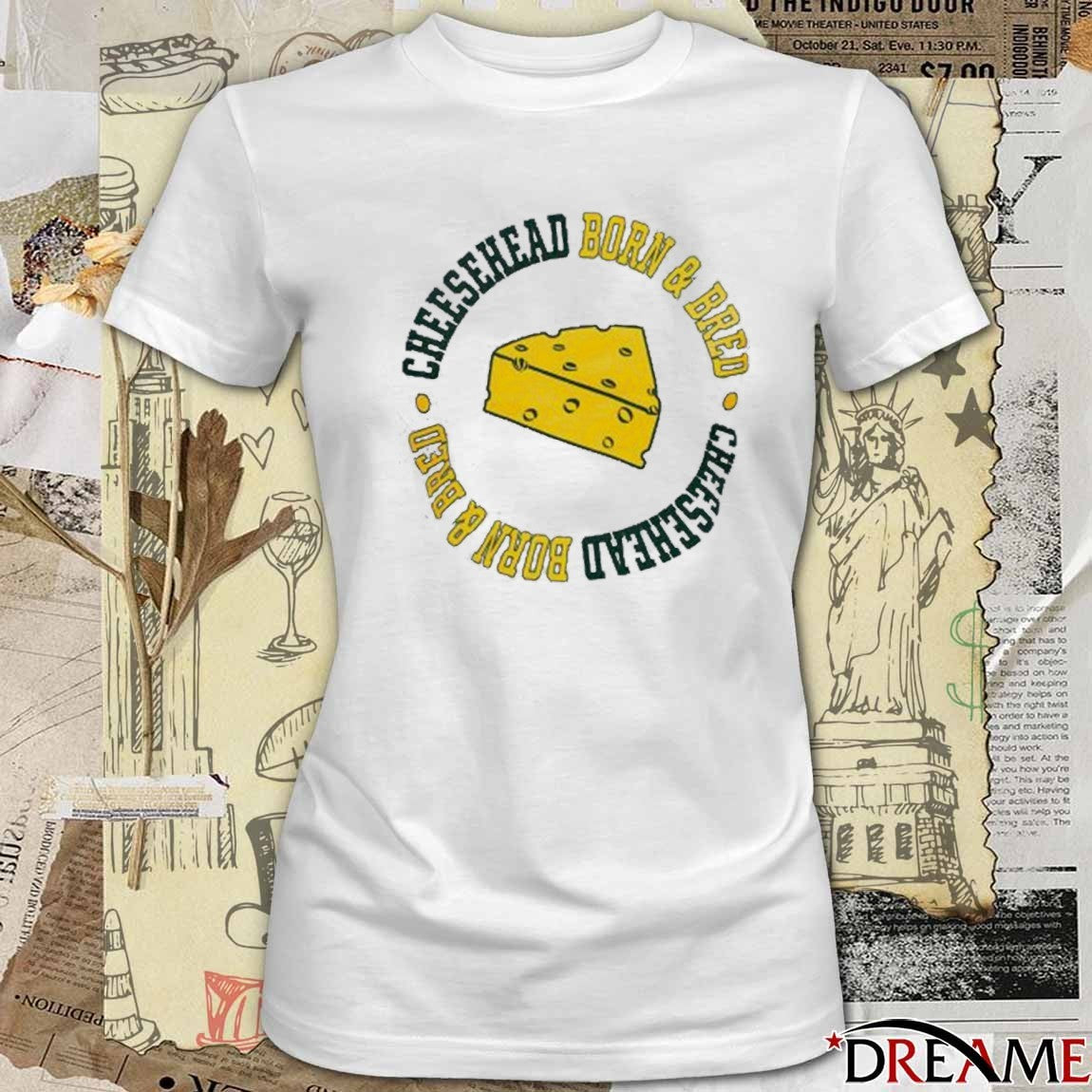 Green Bay Packers Cheesehead Born and Bred t-shirt
