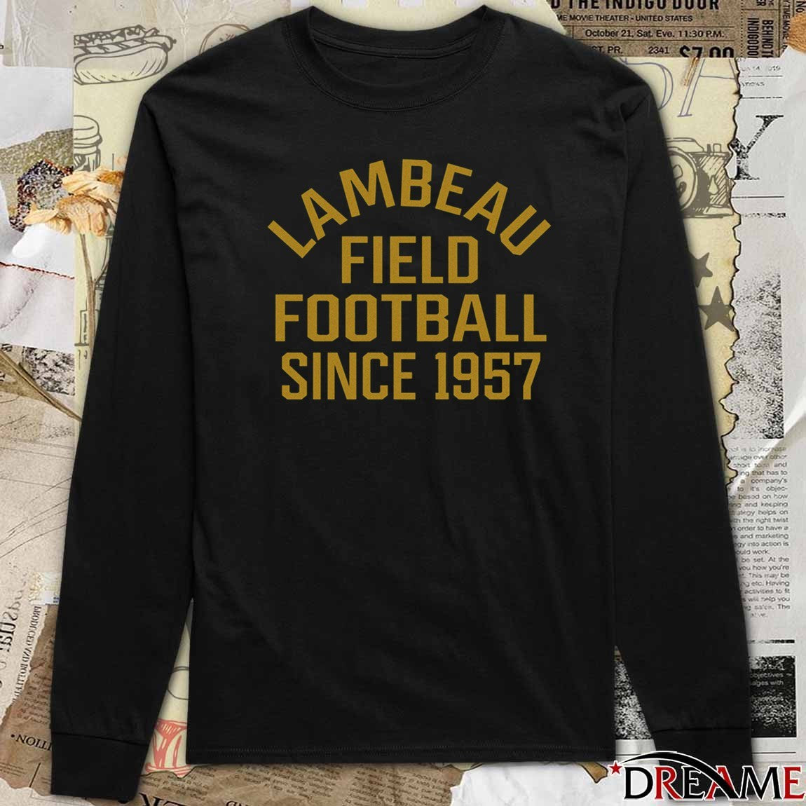 Green Bay Packers Lambeau Field Football Since 1957 t-shirt