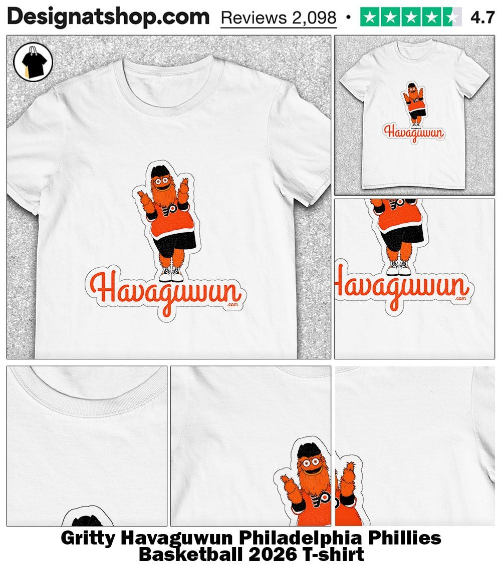 Gritty Havaguwun Philadelphia Phillies Basketball 2026 shirt